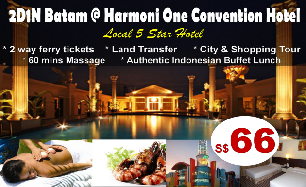 2 Days Batam @ Harmoni One Convention Hotel